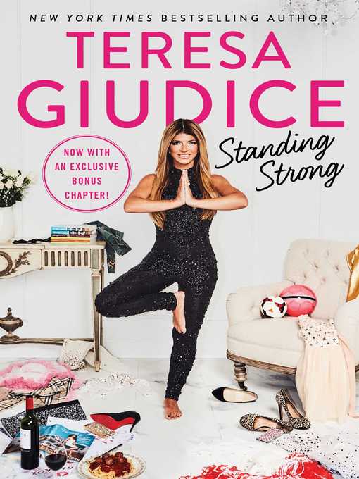 Title details for Standing Strong by Teresa Giudice - Available